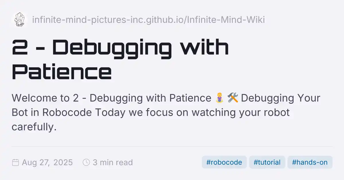 2 - Debugging with Patience